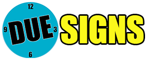 DUE SIGNS